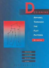 Load image into Gallery viewer, Designing Apparel through the Flat Pattern Hardcover